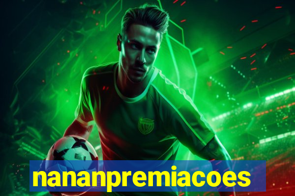 nananpremiacoes