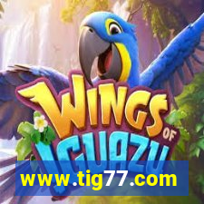 www.tig77.com