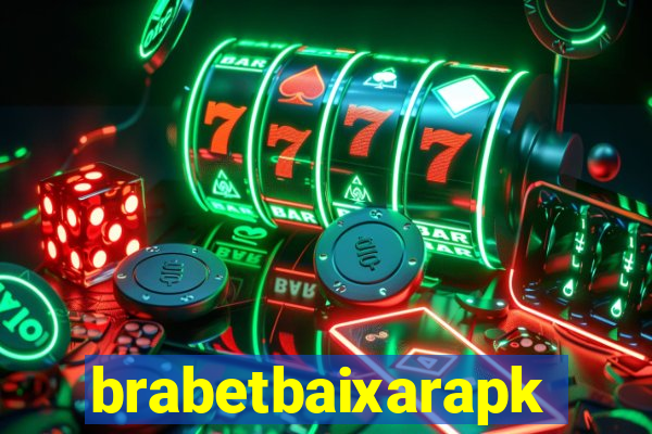 brabetbaixarapk