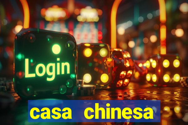 casa chinesa plataforma de jogos