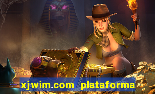 xjwim.com plataforma login entrar