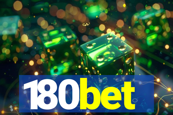 180bet