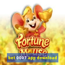bet 0007 app download