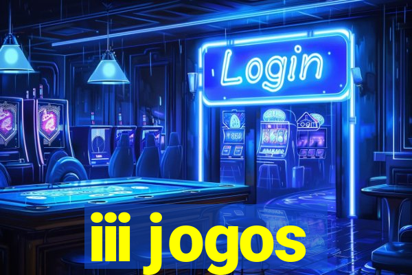 iii jogos