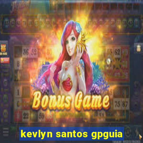 kevlyn santos gpguia