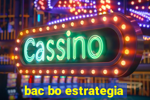 bac bo estrategia