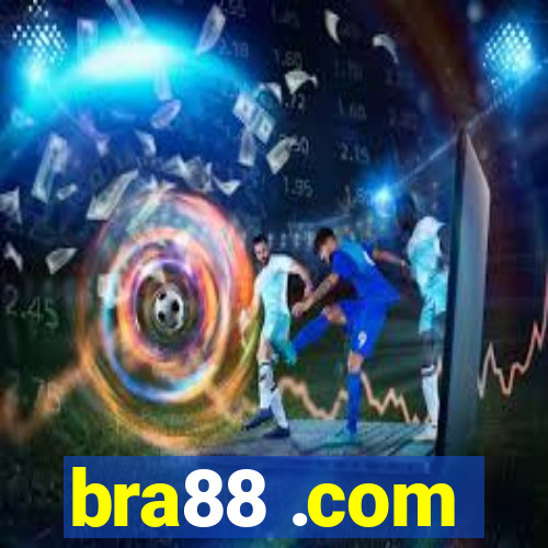 bra88 .com