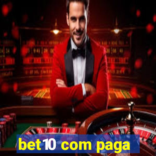 bet10 com paga