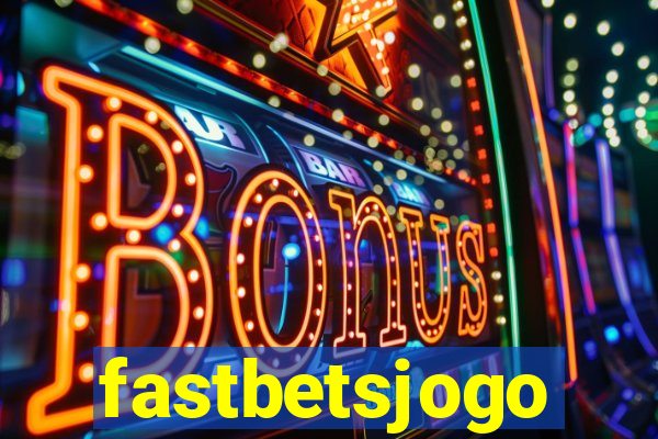 fastbetsjogo
