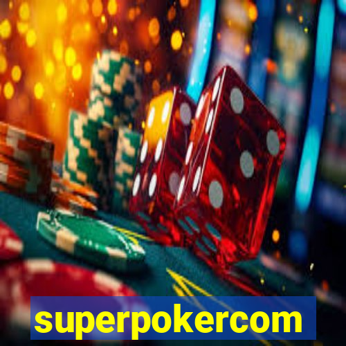 superpokercom