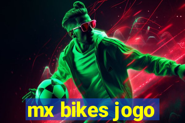 mx bikes jogo