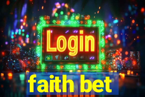 faith bet
