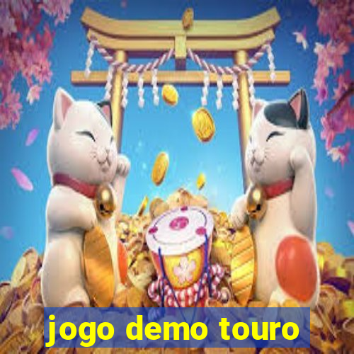 jogo demo touro