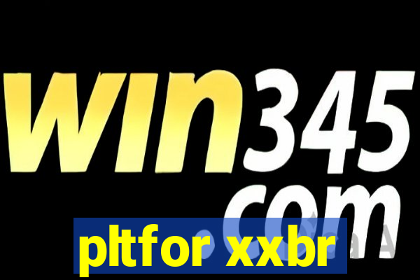 pltfor xxbr