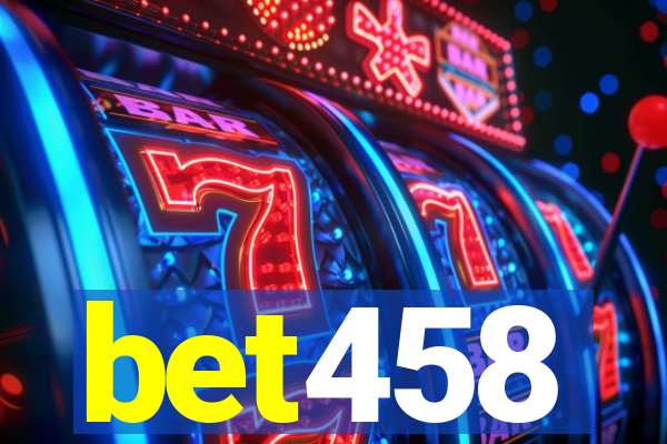 bet458