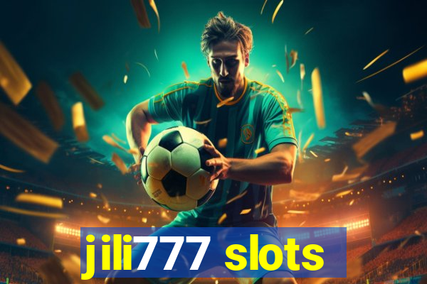 jili777 slots