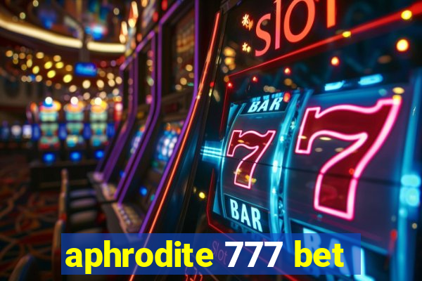 aphrodite 777 bet