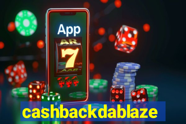cashbackdablaze