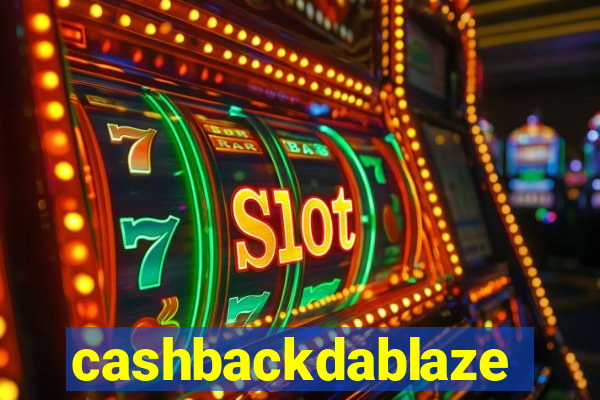 cashbackdablaze
