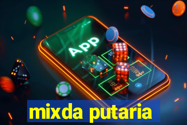 mixda putaria