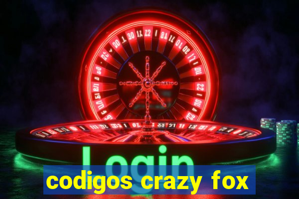 codigos crazy fox