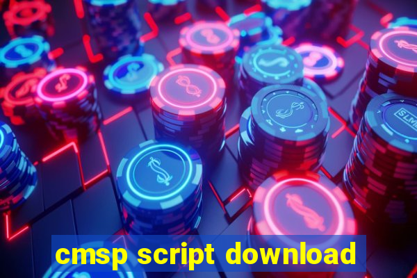 cmsp script download