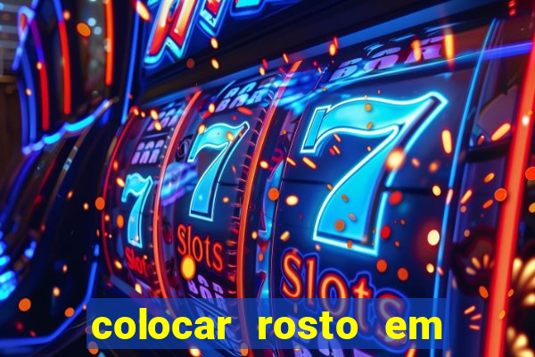 colocar rosto em outro corpo montagem online