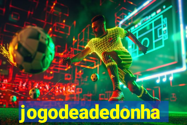 jogodeadedonha