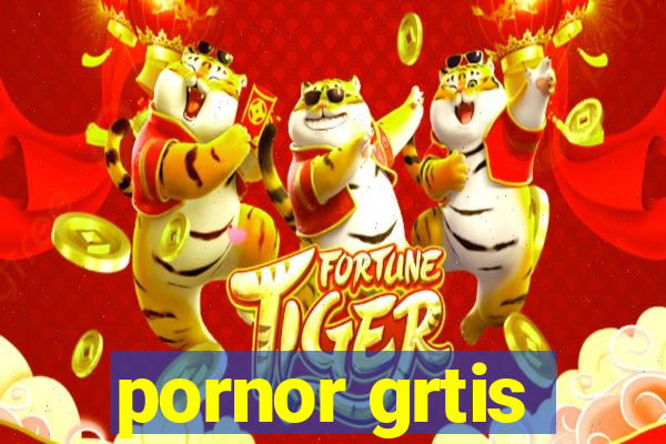 pornor grtis