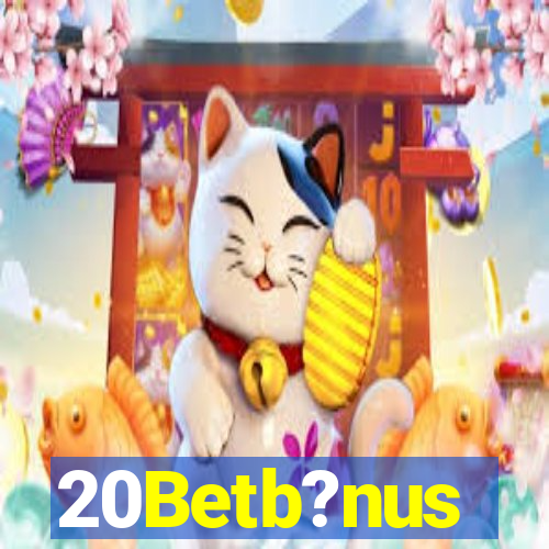 20Betb?nus