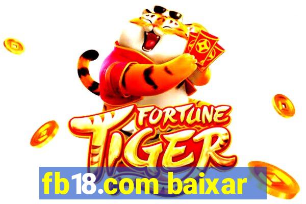 fb18.com baixar
