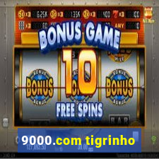 9000.com tigrinho
