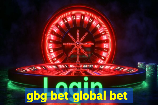 gbg bet global bet