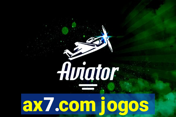 ax7.com jogos
