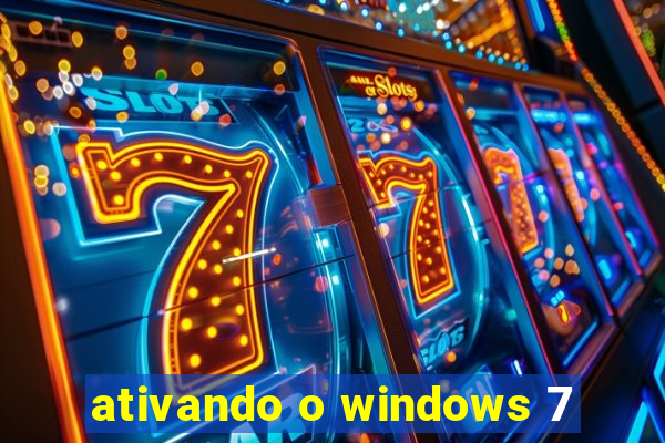 ativando o windows 7