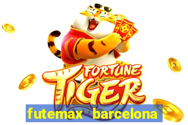 futemax barcelona ao vivo