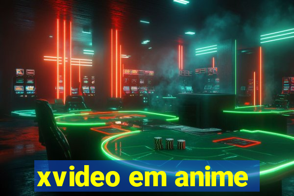 xvideo em anime