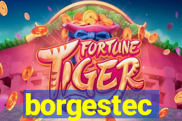 borgestec