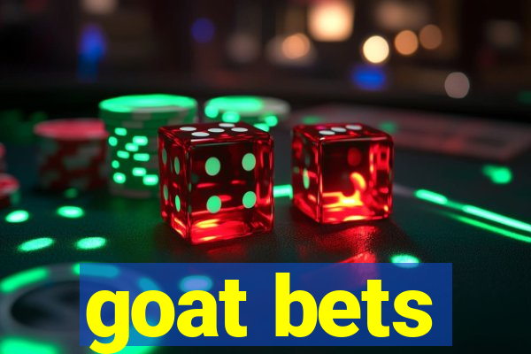 goat bets