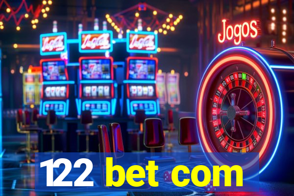 122 bet com