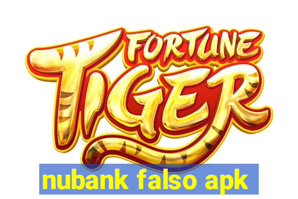 nubank falso apk