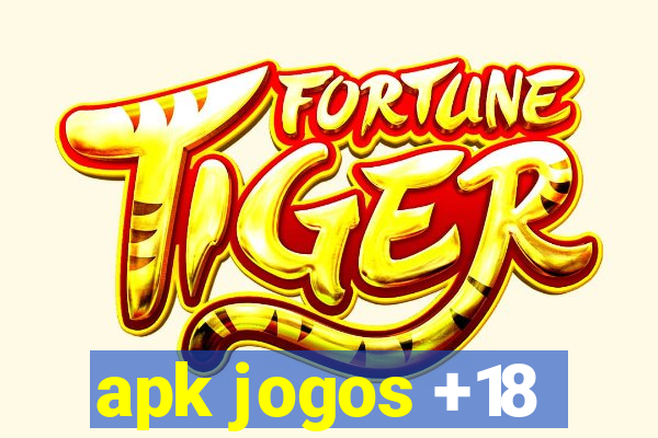 apk jogos +18