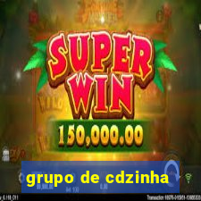 grupo de cdzinha
