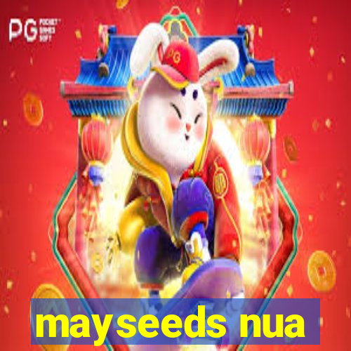 mayseeds nua