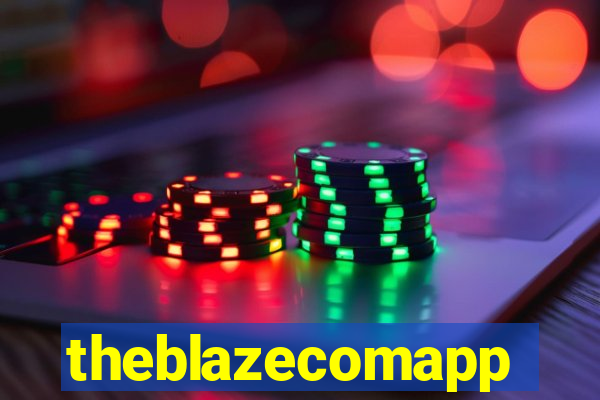 theblazecomapp