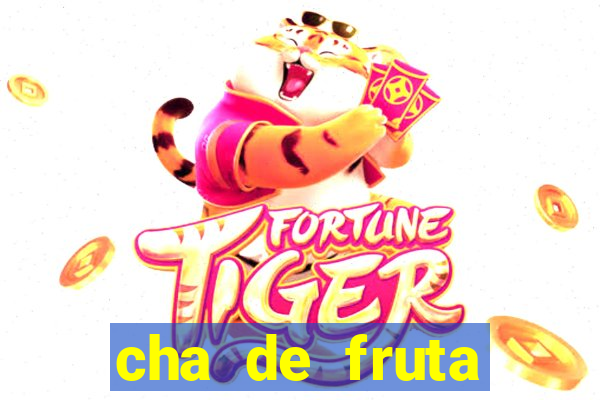 cha de fruta estrela stardew valley id 1.6