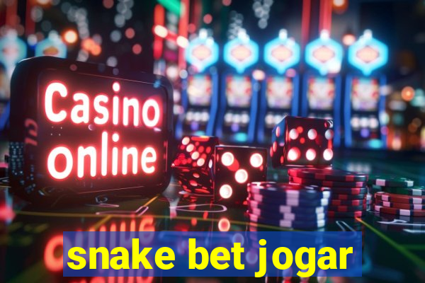snake bet jogar
