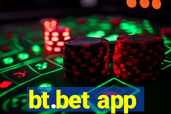 bt.bet app