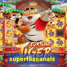 superflixcanais