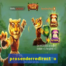 prosenderredirect o que é